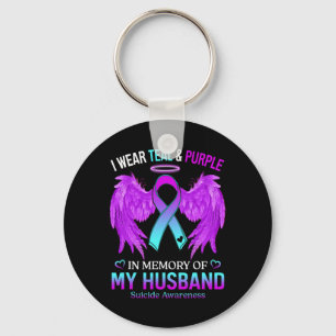 I Wear Teal Purple In Memory Of My Husbynd Suicide Key Ring