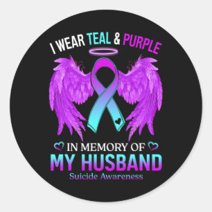 I Wear Teal Purple In Memory Of My Husnd Suicide A Classic Round Sticker