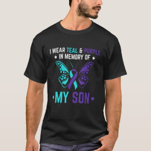 I Wear Teal Purple In Memory Of My Son Suicide Awa T-Shirt
