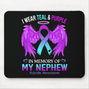I Wear Teal Purple In Memory Of Nephew Suicide Awa Mouse Pad