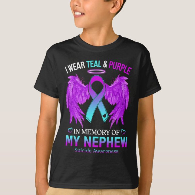 I Wear Teal Purple In Memory Of Nephew Suicide Awa T-Shirt (Front)