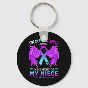 I Wear Teal Purple In Memory Of Niece Suicide Awar Key Ring