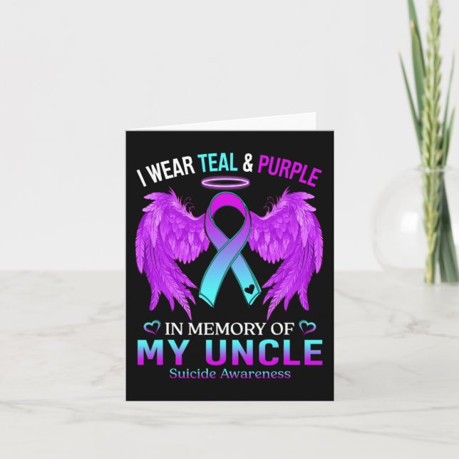 I Wear Teal Purple In Memory Of Uncle Suicide Awar Card (Front)