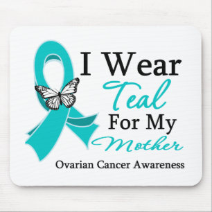 I Wear Teal Ribbon Mother Ovarian Cancer Mouse Pad