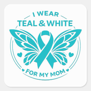 I Wear Teal & White for My Mother Button Square Sticker