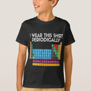 I Wear This Periodically T-Shirt