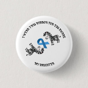 I Wear This Ribbon for EDS Aware 3 Cm Round Badge