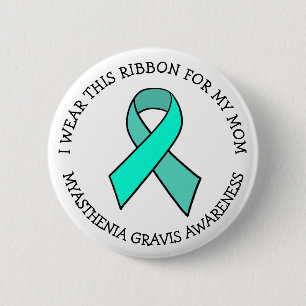 I Wear this Ribbon for my Mum MG Button