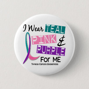 I Wear Thyroid Cancer Ribbon For Me 37 6 Cm Round Badge