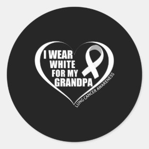 I Wear White For My Grandpa Lung Cancer Awareness Classic Round Sticker