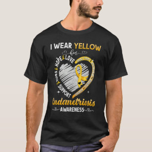 I Wear Yellow For Endometriosis Awareness T-Shirt
