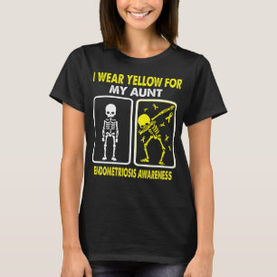 I Wear Yellow For My Aunt ENDOMETRIOSIS AWARENESS T-Shirt