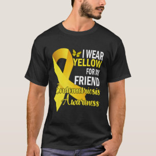 I Wear Yellow For My Friend Endometriosis Awarenes T-Shirt