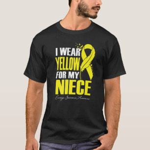I Wear Yellow For My Niece Ewings Sarcoma Awarenes T-Shirt