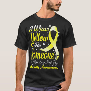 I Wear Yellow For Someone OBESITY Awareness T-Shirt