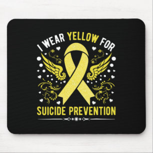 I Wear Yellow For Suicide Prevention Awareness Sup Mouse Pad