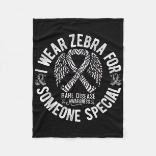 I Wear Zebra For Someone Special Rare Disease Awar Fleece Blanket