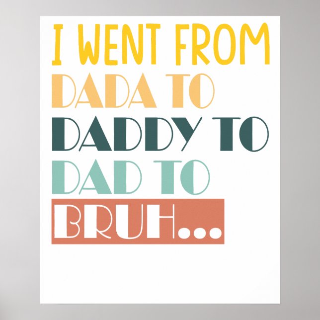 i went from dadda.png poster (Front)