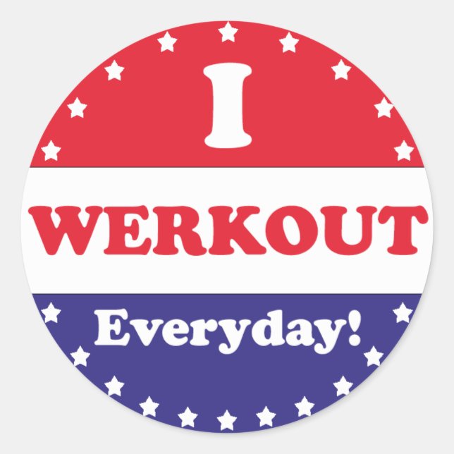 I Werkout Everyday Stickers (Front)