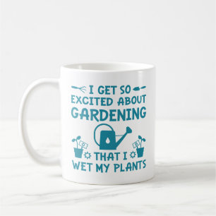 I Wet My Plants Coffee Mug