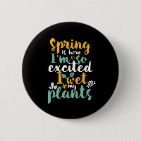 I Wet My Plants Funny Spring Season Gardening Puns
