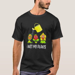 I Wet My Plants  Smiling Plants and Watering Can T-Shirt