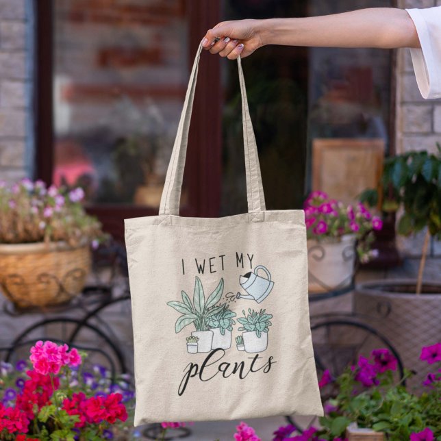 I Wet My Plants Tote Bag (Creator Uploaded)