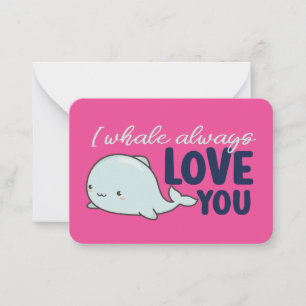 I Whale Always Love You Funny Cute Valentine's Day Card