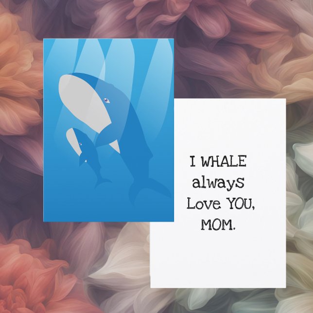 I whale always love you Mum Flat Holiday Card (Creator Uploaded)