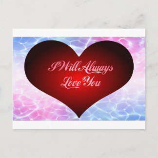 I Will Always Love You Postcard