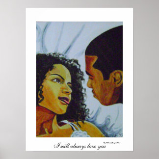 I will always love you poster