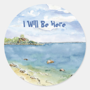 I Will Be Here Mattapoisett Ma Beach Watercolor Classic Round Sticker