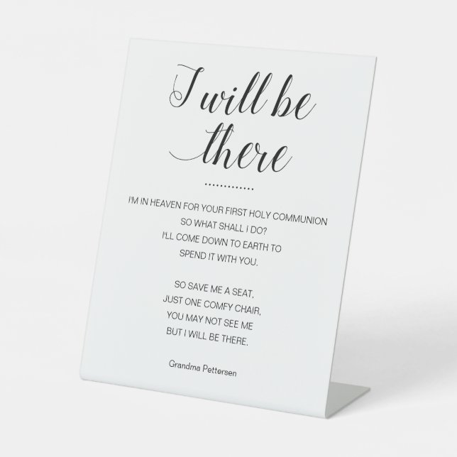 I Will Be There Memorial Poem First Holy Communion Pedestal Sign (Front)
