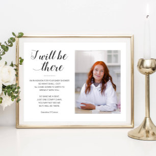 I Will Be There Photo Memorial Seat Baby Shower Poster