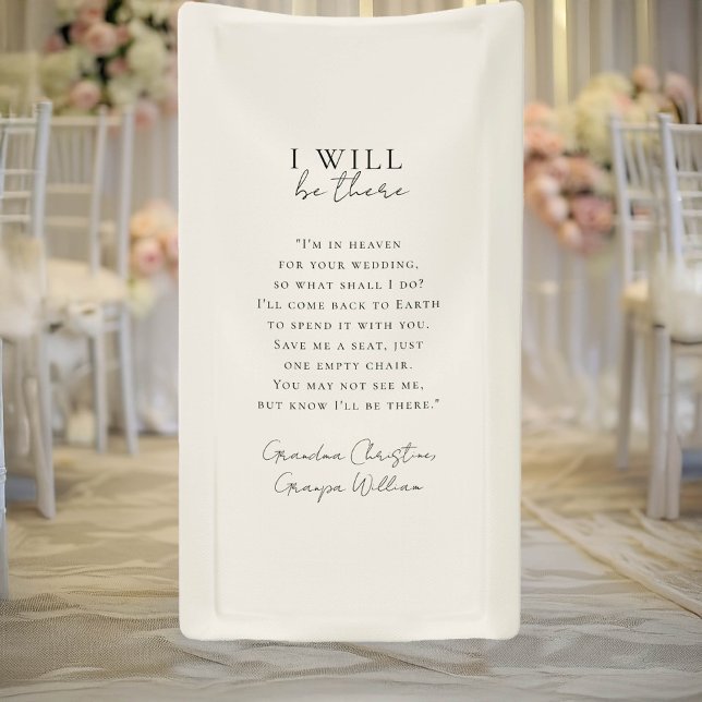 " I will be there" Wedding, Memorial, White, Banner (" I will be there" Wedding, Memorial, White, Banner. Save a seat.)