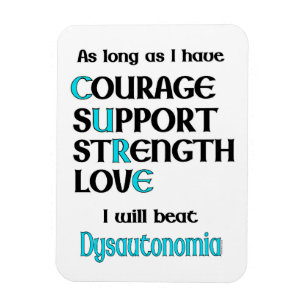 I will beat Dysautonomia Magnet