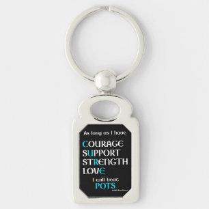 I Will Beat...POTS Key Ring