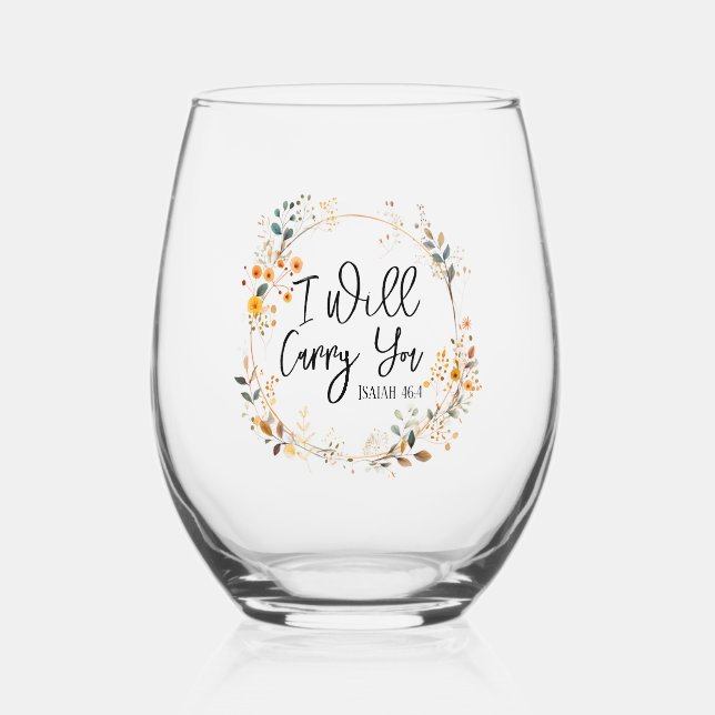 I Will Carry You  Stemless Wine Glass (Front)