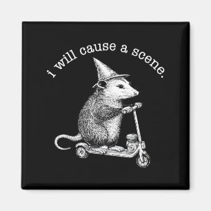 I Will Cause A Scene Funny Racoon Chaos Meme Magnet
