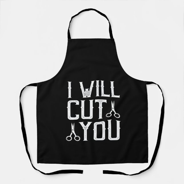 i will cut you apron (Front)