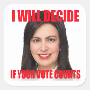 I Will Decide If Your Vote Counts Sticker