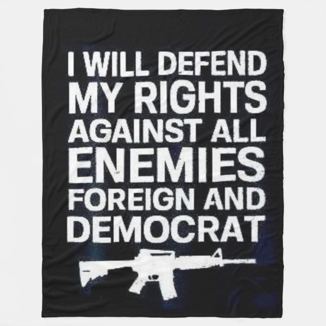 I WILL DEFEND MY RIGHTS FLEECE BLANKET (Front)