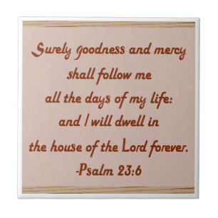 I Will Dwell in the House of the Lord Tile