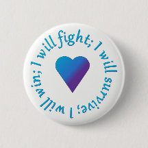 I WIll Fight Suicide Awareness Buttons