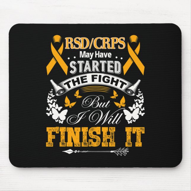 I Will Finish It Rsd Crps Awareness  Mouse Pad (Front)