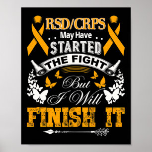 I Will Finish It Rsd Crps Awareness  Poster