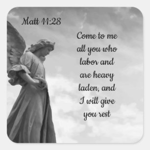 I will Give You Rest Scripture Matt 11:28 Square Sticker