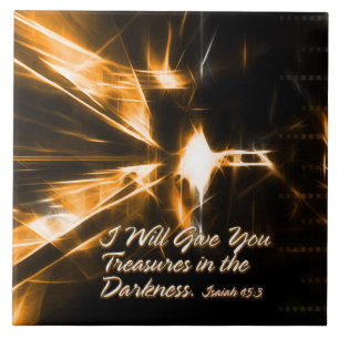 I Will Give You Treasures in the Darkness Tiles