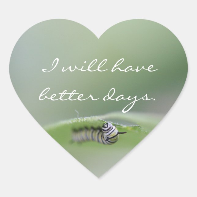 I will have better days Stickers (Front)