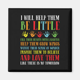 I Will Help Them Be Little - Daycare Teacher Child Magnet